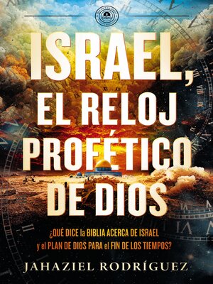 cover image of Israel, el reloj profético de Dios